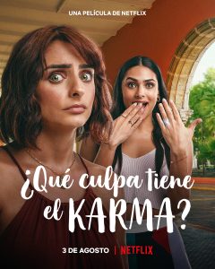 Qué Culpa Tiene el Karma